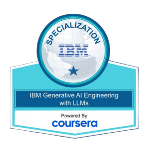 IBM Generative AI Engineering with LLMs Specialization Certificate