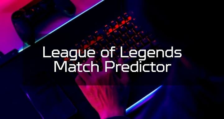 League of Legends Match Predictor project screenshot